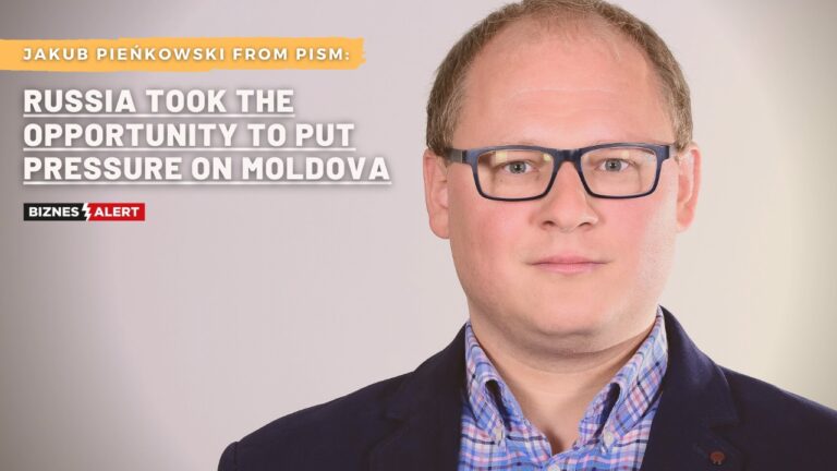 Pieńkowski: Russia took the opportunity to put pressure on Moldova (INTERVIEW)